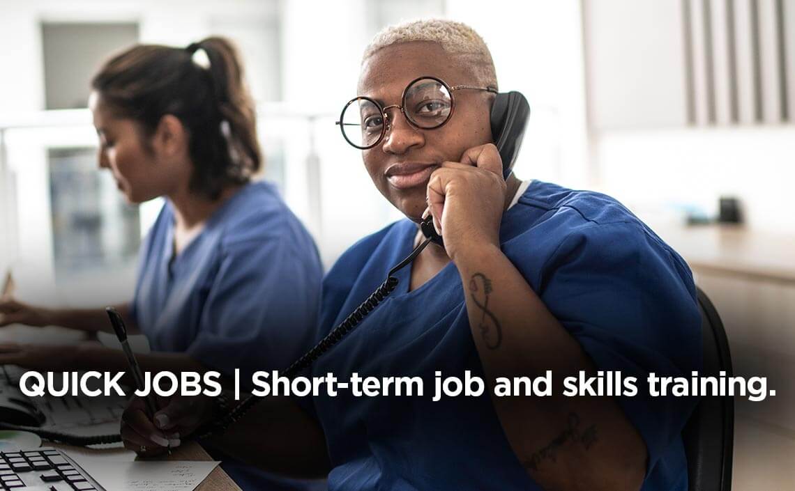 Quick Jobs: Short-term job and skills training
